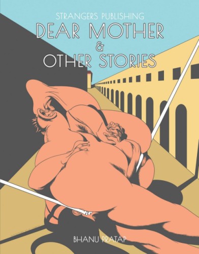 DEAR MOTHER & OTHER STORIES TP
