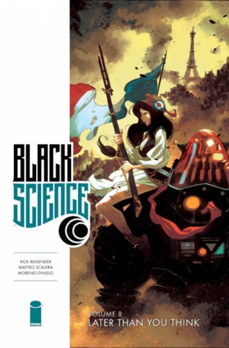 BLACK SCIENCE TP VOL 08 LATER THAN YOU THINK