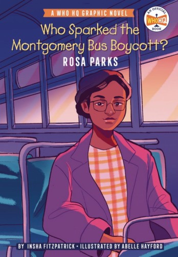WHO SPARKED MONTGOMERY BUS BOYCOTT ROSA PARKS GN