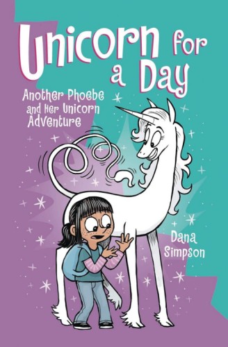 PHOEBE & HER UNICORN GN VOL 18 UNICORN FOR DAY