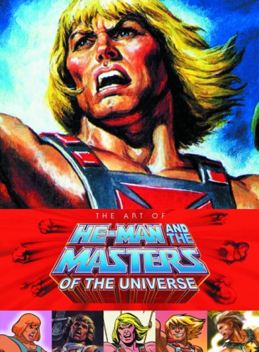 ART OF HE MAN AND THE MASTERS OF THE UNIVERSE HC 