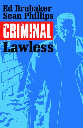 CRIMINAL TP VOL 02 LAWLESS