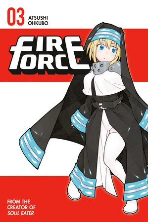 FIRE FORCE GN VOL 03
