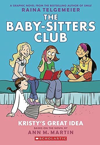 BABY SITTERS CLUB FC GN VOL 01 KRISTYS GREAT IDEA NEW PTG (C
