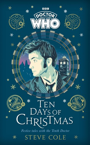 DOCTOR WHO TEN DAYS OF CHRISTMAS WITH TENTH DOCTOR HC