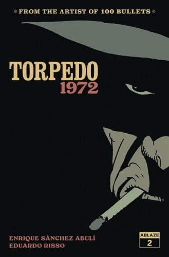 TORPEDO 1972 #2 CVR A EDUARDO RISSO
