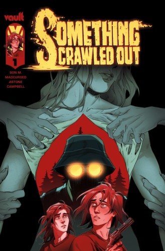 SOMETHING CRAWLED OUT #1 CVR A MADCURSED