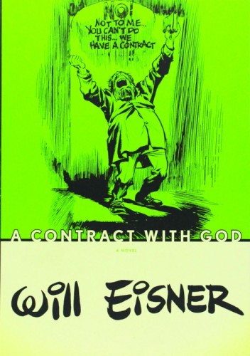 WILL EISNER CONTRACT WITH GOD SC NEW PTG