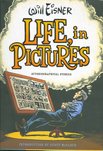 WILL EISNER LIFE IN PICTURES HC