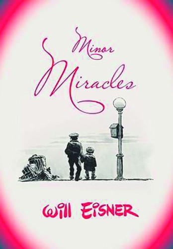 WILL EISNERS MINOR MIRACLES TP