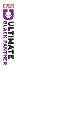 ULTIMATE BLACK PANTHER #1 4TH PTG BLANK COVER VAR