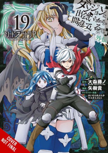 IS WRONG PICK UP GIRLS DUNGEON SWORD ORATORIA GN VOL 19