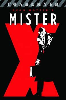 MISTER X CONDEMNED TP 