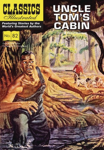CLASSICS ILLUSTRATED TP UNCLE TOMS CABIN