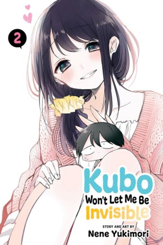 KUBO WONT LET ME BE INVISIBLE GN VOL 02