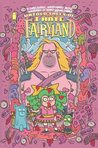 UNTOLD TALES OF I HATE FAIRYLAND #1 (OF 5) 2ND PTG