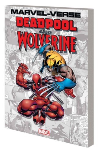 MARVEL-VERSE DEADPOOL AND WOLVERINE GN TP