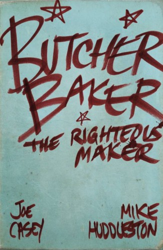 BUTCHER BAKER RIGHTEOUS MAKER HC