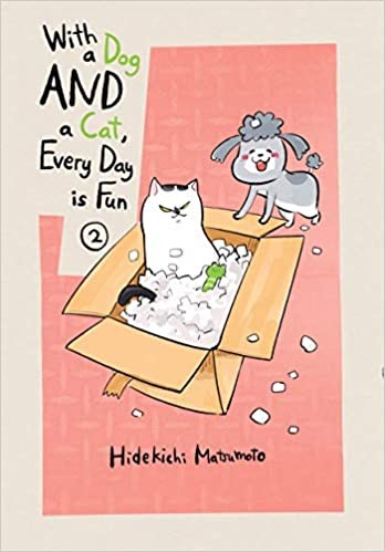WITH DOG AND CAT EVERYDAY IS FUN GN VOL 02