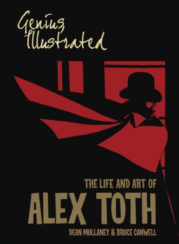GENIUS ILLUSTRATED LIFE & ART OF ALEX TOTH TP