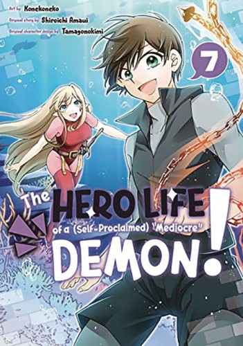 HERO LIFE OF SELF PROCLAIMED MEDIOCRE DEMON GN VOL 09