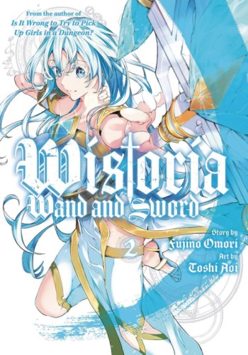 WISTORIA WAND & SWORD GN VOL 03