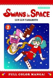 SWANS IN SPACE GN VOL 02