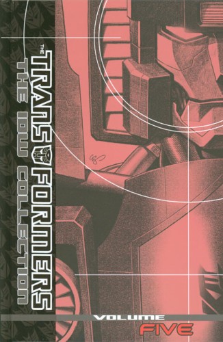 TRANSFORMERS IDW COLLECTION HC VOL 05