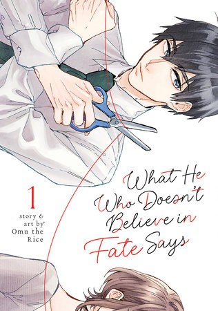 WHAT HE WHO DOESNT BELIEVE IN FATE SAYS GN VOL 01